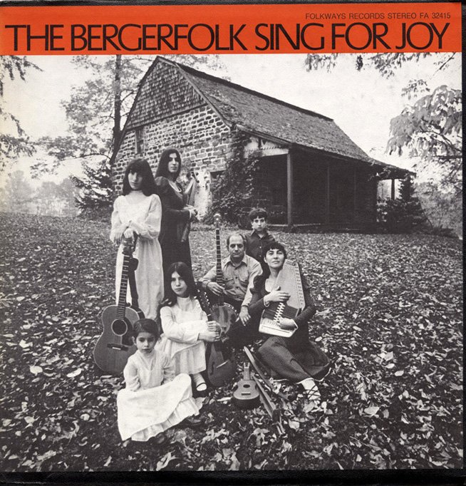 Album cover for “The Bergerfolk Sing for Joy” by The Bergerfolk, featuring a black and white family folk group portrait outside a stone building.